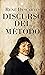 Discurso del Método by René Descartes Discurso del Método by René Descartes