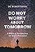Do Not Worry About Tomorrow: A Biblical Perspective On God's Provision