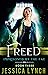 Freed (Imprisoned by the Fae #3)