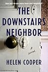 The Downstairs Neighbor by Helen   Cooper