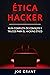 Ética Hacker by Joe Grant