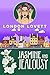 Jasmine and Jealousy by London Lovett