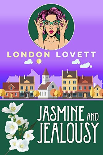 Jasmine and Jealousy (Port Danby #14)