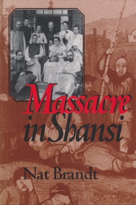 Massacre in Shansi (Hardcover)