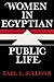 Women in Egyptian Public Life (Contemporary Issues in the Middle East)