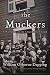 The Muckers: A Narrative of...
