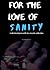 For The Love Of Sanity by Lindsay Musgrove