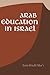 Arab Education in Israel (Contemporary Issues in the Middle East)