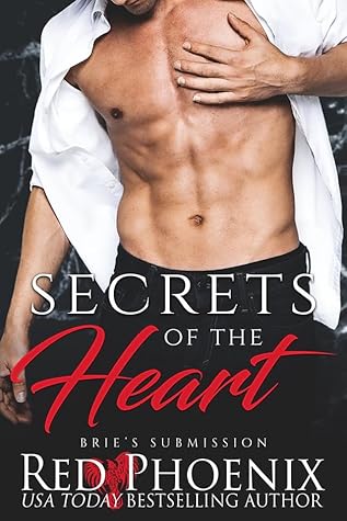 Secrets of the Heart (Brie's Submission, #20)