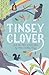 Tinsey Clover and the Tree ...