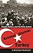 National Elections in Turkey: People, Politics, and the Party System (Modern Intellectual and Political History of the Middle East)