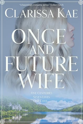 Once And Future Wife