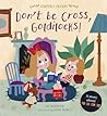Don't Be Cross, Goldilocks!: A Story About Forgiveness (Fairytale Friends)