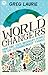 World Changers: How God Use...