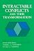 Intractable Conflicts and T...