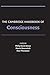 The Cambridge Handbook of Consciousness (Cambridge Handbooks in Psychology)