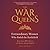 The War Queens: Extraordinary Women Who Ruled the Battlefield