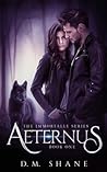 Aeternus by D.M. Shane