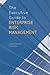 The Executive Guide to Enterprise Risk Management by Christopher Chappell