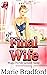 The Final Wife (Domestic Bl...