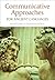 Communicative Approaches for Ancient Languages by Steven Hunt