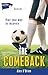 The Comeback (Lorimer Sports Stories)