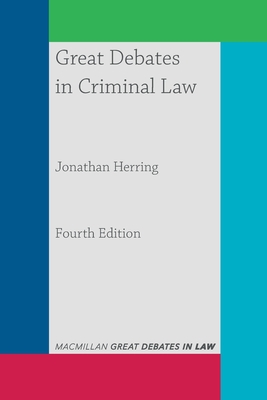 Great Debates in Criminal Law (Great Debates in Law, 11)