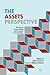 The Assets Perspective: The...