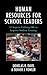 Human Resources for School Leaders by Douglas R Davis