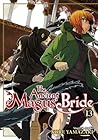 The Ancient Magus' Bride, Vol. 13 by Kore Yamazaki