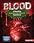 Blood (A Revolting Augmented Reality Experience) (The Gross Human Body in Action: Augmented Reality)