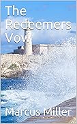 The Redeemers Vow