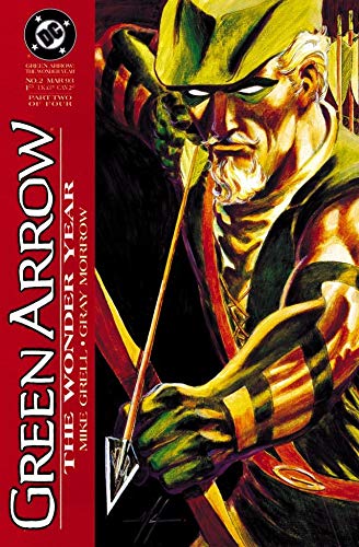 Green Arrow: The Wonder Year #2 (Kindle Edition)