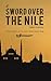 A Sword Over the Nile