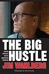 The Big Hustle: A...