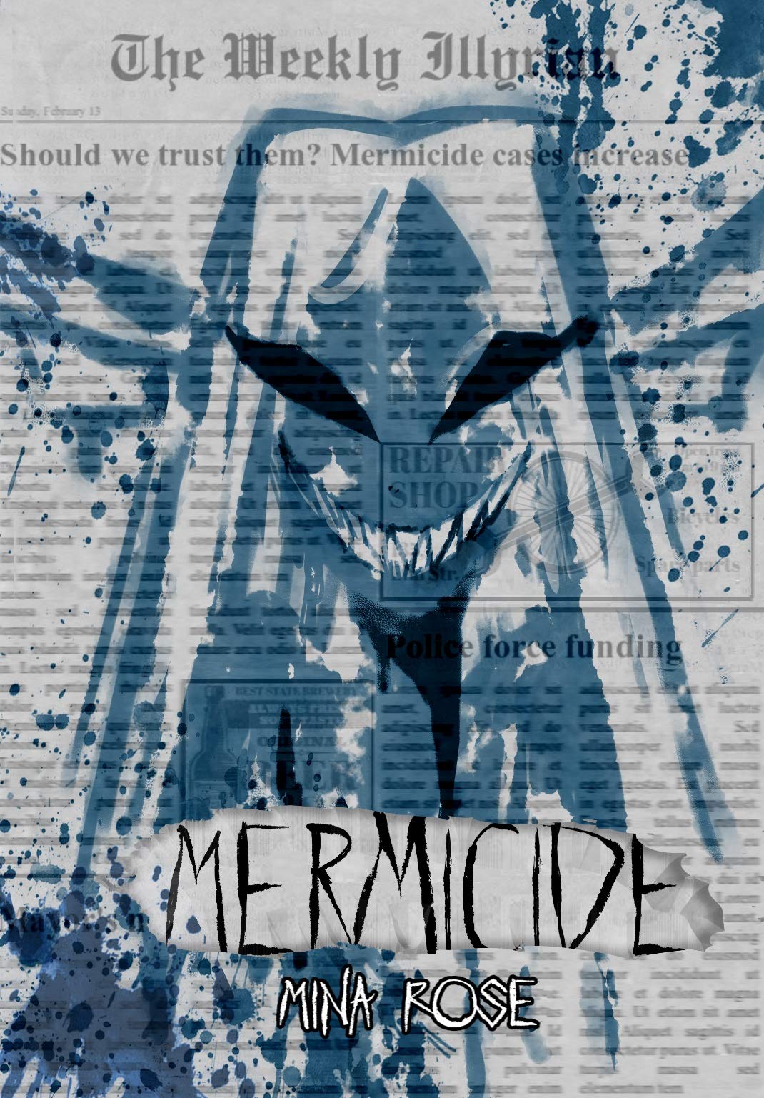 Mermicide (Illyria: book one)