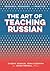 The Art of Teaching Russian