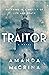 Traitor: A Novel of World War II