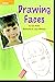 Drawing Faces - Leveled Rea...