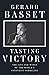 Tasting Victory: The Life a...