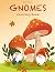 Gnomes Coloring Book: For K...