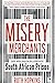 The Misery Merchants by Ruth Hopkins