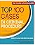 Top 100 Cases in Criminal Procedure by Audiolearn Legal Content Team