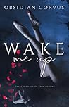 Wake Me Up