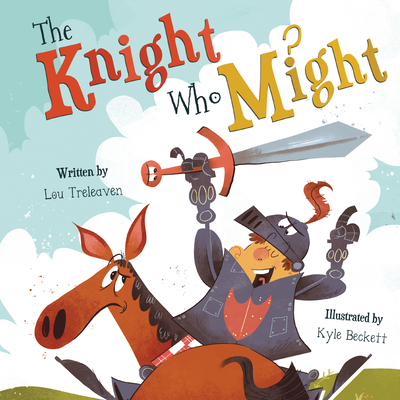 The Knight Who Might (Hardcover)