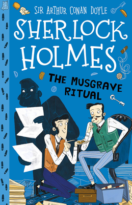 The Musgrave Ritual (The Sherlock Holmes Children's Collection, #18)