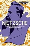 World Classics Library: Nietzsche: Thus Spake Zarathustra, Ecce Homo, Beyond Good and Evil (Arcturus World Classics Library, 4)