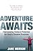 Adventure Awaits by Jane Merson