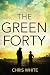 The Green Forty