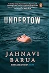Undertow by Jahnavi Barua